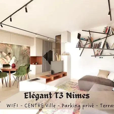 L'elegant T3nimes Parking-centre